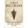 The Living God and the Fullness of Life