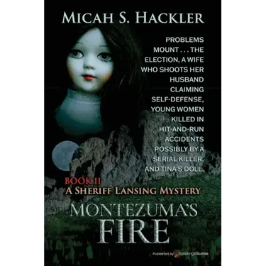 Montezuma's Fire