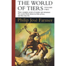 The World of Tiers: Volume Two: The Lavalite World, Behind the Walls of Terra, & More Than Fire