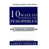 10 Ways To Watch Out For Pedophiles: The Teenage Handbook