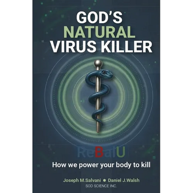 God's Natural Virus Killer: How the ReBalU Protocol Powers the Body to Act