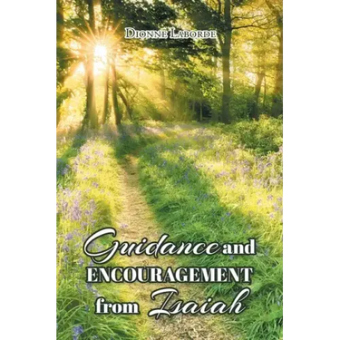 Guidance and Encouragement from Isaiah