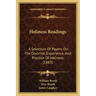 Holiness Readings: A Selection of Papers on the Doctrine, Experience, and Practice of Holiness (1883)