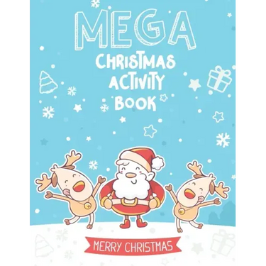 Mega Christmas Activity Book: Mazes, Dot to Dot Puzzles, Word Search, Coloring Pages, and More