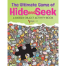 The Ultimate Game of Hide and Seek. A Hidden Object Activity Book