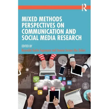 Mixed Methods Perspectives on Communication and Social Media Research
