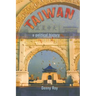 Taiwan: A Political History