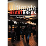 The Ultimate Heartbreak