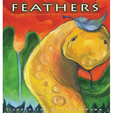 Feathers: A Visual Tale Inspired By South American Folklore