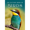 The Picture Book of Birds: A Gift Book for Alzheimer's Patients and Seniors with Dementia