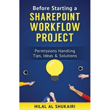 Before Starting a SharePoint Workflow Project: Permissions Handling Tips, Ideas & Solutions