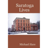 Saratoga Lives