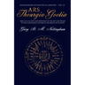 Ars Theurgia Goetia: Being an Account of the Arte and Praxis of the Conjuration of some of the Spirits of Solomon