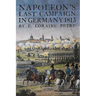 Napoleon's Last Campaign in Germany