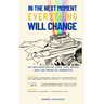 In the Next Moment Everything Will Change: An Exploration of Love, Time Travel and the Prism of Narrative