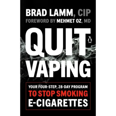 Quit Vaping: Your Four-Step, 28-Day Program to Stop Smoking E-Cigarettes