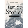 Just So Stories: Illustrated