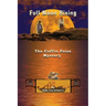 Full Moon Rising: The Coffin Point Mystery