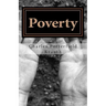Poverty: Three Essays for the Season