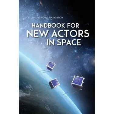 Handbook for New Actors in Space