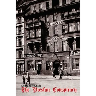 The Breslau Conspiracy