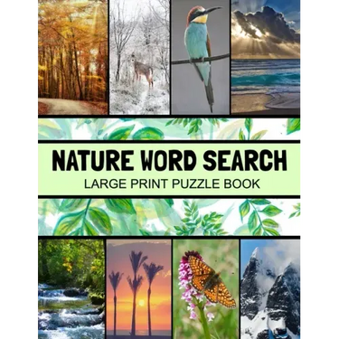 Nature Word Search Large Print Puzzle Book: Animals Word Search, Botanical Word Search, Nature Word Search Puzzle Books For Adults, Gardening Word Sea