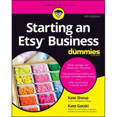 Starting an Etsy Business for Dummies