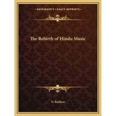 The Rebirth of Hindu Music