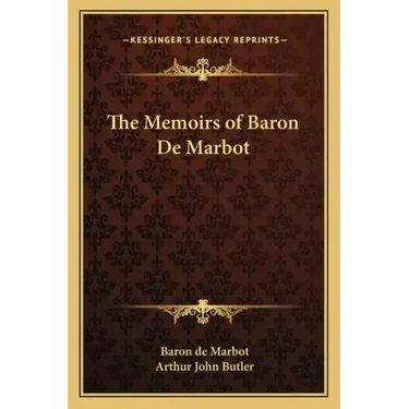 The Memoirs of Baron de Marbot