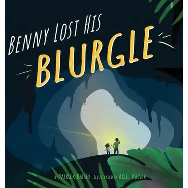 Benny Lost His Blurgle