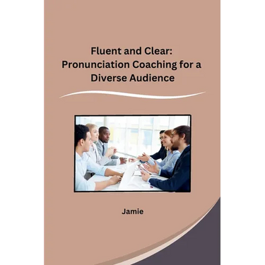 Fluent and Clear: Pronunciation Coaching for a Diverse Audience