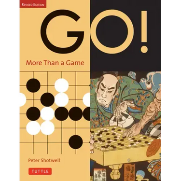 Go! More Than a Game: Revised Edition