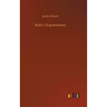 Rollo´s Experiments