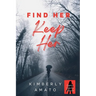 Find Her Keep Her