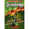 Attack of the Jack-O'-Lanterns (Classic Goosebumps #36): Volume 36