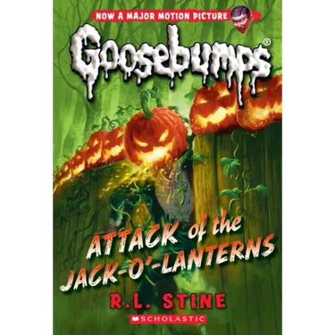 Attack of the Jack-O'-Lanterns (Classic Goosebumps #36): Volume 36