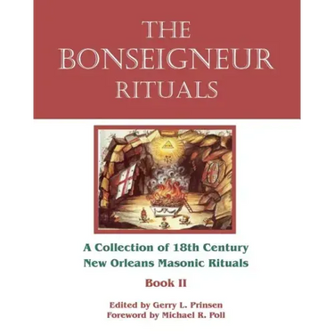 The Bonseigneur Rituals - Book II