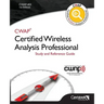 Cwap-403 Certified Wireless Analysis Professional (Black & White): Study and Reference Guide