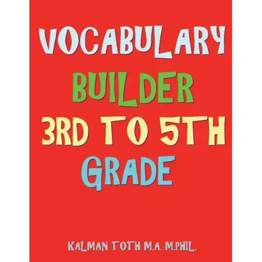 Vocabulary Builder 3rd To 5th Grade: 132 Interesting & Educational Word Search Puzzles