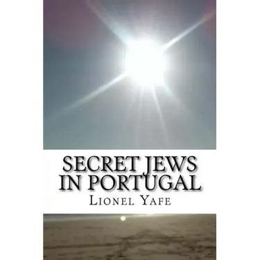 Secret Jews in Portugal: Marranos