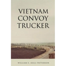 Vietnam Convoy Trucker