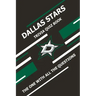 Dallas Stars Trivia Quiz Book: The One With All The Questions