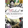 Wicked Sacramento
