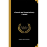 Church and State in Early Canada