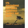179+ International Emergency Wilderness Shelters And More!