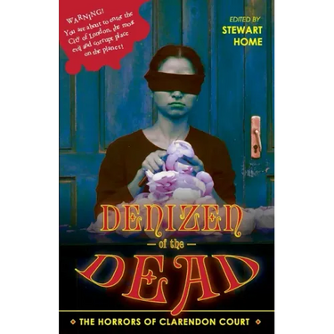 Denizen of the Dead: The Horrors of Clarendon Court