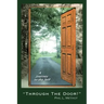 Through the Door!: A Journey to the Self