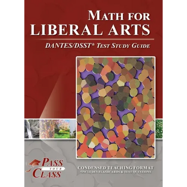 Math for Liberal Arts DANTES / DSST Test Study Guide