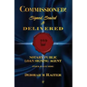 Commissioned! Signed, Sealed & Delivered!: General Notary / Loan Signing Agent Fast Track For Success!