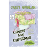 Cancer for Christmas: Making the Most of a Daunting Gift